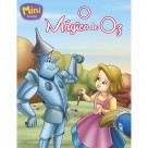 LIVRO INFANTIL - MINI CLASSICOS: MAGICO DE OZ